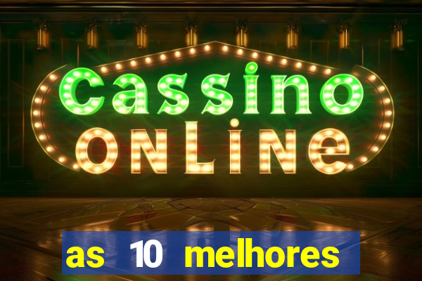 as 10 melhores plataformas de jogos